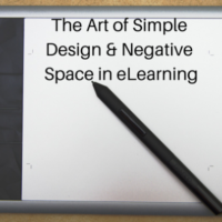 The Art of Simple Design & Negative Space in eLearning