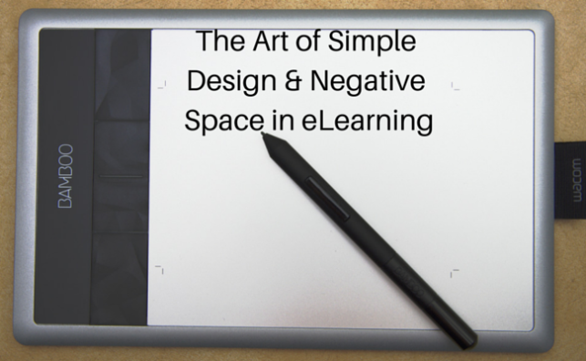 The Art of Simple Design & Negative Space in eLearning